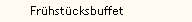 Fr�hst�cksbuffet
